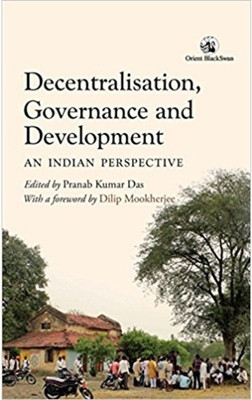 Decentralisation, Governance and Development(English, Hardcover, unknown)