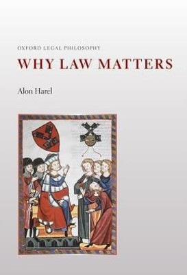 Why Law Matters(English, Hardcover, Harel Alon)