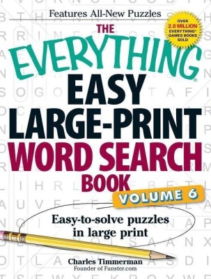 The Everything Easy Large-Print Word Search Book, Volume 6(English, Paperback, Timmerman Charles)