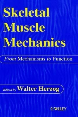 Skeletal Muscle Mechanics(English, Hardcover, unknown)
