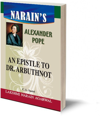 Narain's An Epistle To Dr. Arbuthnot * (English): Pope [Paperback] Dr. C.L. Sastri -(Paperback, C.L. Sastri)