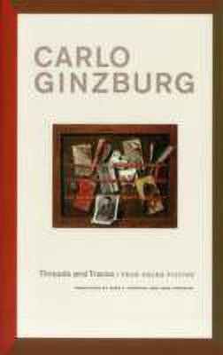 Threads and Traces(English, Paperback, Ginzburg Carlo)