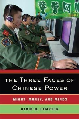 The Three Faces of Chinese Power(English, Paperback, Lampton David M.)