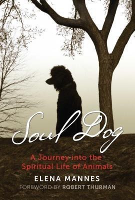 Soul Dog(English, Paperback, Mannes Elena)