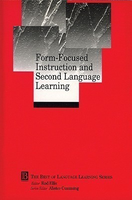 Form-Focused Instruction and Second Language Learning(English, Paperback, Ellis Rod)