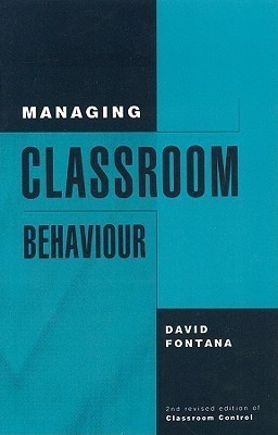 Managing Classroom Behaviour(English, Paperback, Fontana David)
