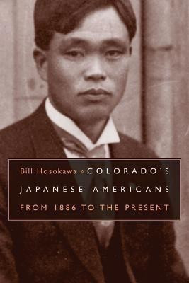 Colorado's Japanese American(English, Hardcover, Hosokawa B)