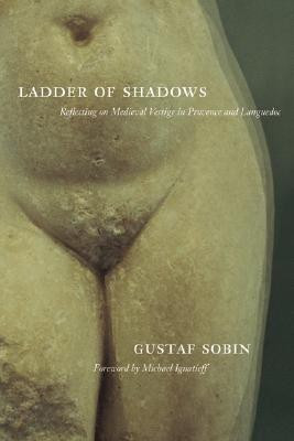 Ladder of Shadows(English, Paperback, Sobin Gustaf)