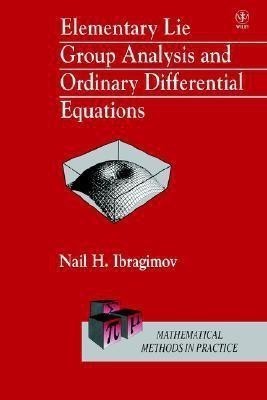 Elementary Lie Group Analysis and Ordinary Differential Equations(English, Hardcover, Ibragimov N. H.)