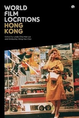 World Film Locations: Hong Kong(English, Paperback, unknown)