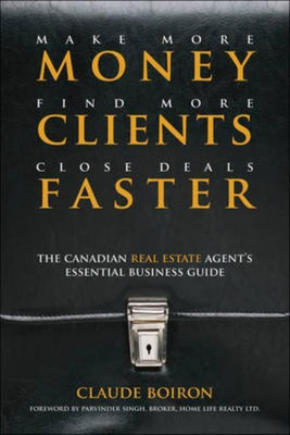 Make More Money, Find More Clients, Close Deals Faster(English, Hardcover, Boiron Claude)