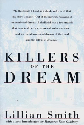 Killers of the Dream(English, Paperback, Smith Lillian)