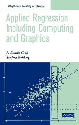 Applied Regression Including Computing and Graphics(English, Hardcover, Cook R. Dennis)