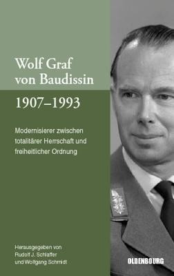 Wolf Graf Von Baudissin 1907 Bis 1993(German, Paperback, unknown)