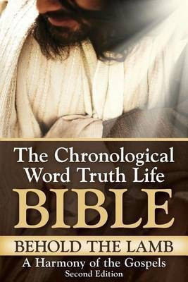 Behold The Lamb A Harmony of the Gospels(English, Paperback, Tucker C Austin)