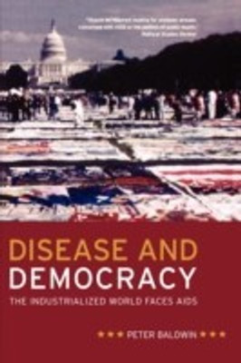 Disease and Democracy(English, Paperback, Baldwin Peter)