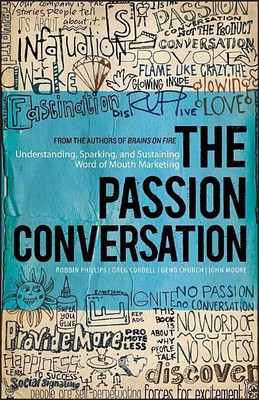 The Passion Conversation(English, Hardcover, Phillips Robbin)