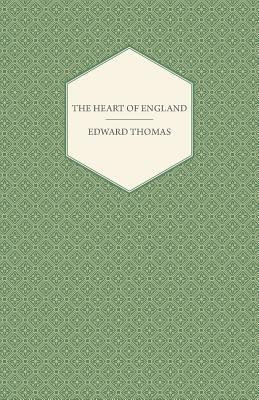 The Heart of England(English, Paperback, Thomas Edward)