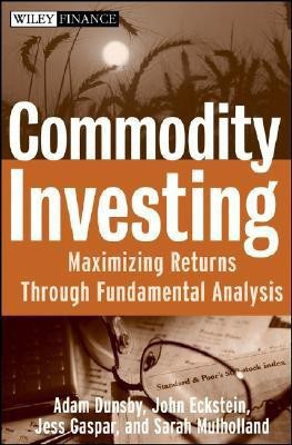 Commodity Investing(English, Hardcover, Dunsby Adam)