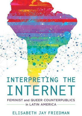 Interpreting the Internet(English, Paperback, Friedman Elisabeth Jay)