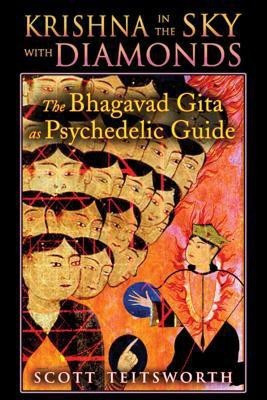 Krishna in the Sky with Diamonds(English, Paperback, TEITSWORTH SCOTT)