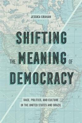 Shifting the Meaning of Democracy(English, Paperback, Graham Jessica Lynn)