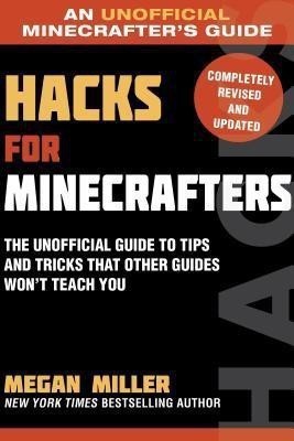 Hacks for Minecrafters(English, Paperback, Miller Megan)