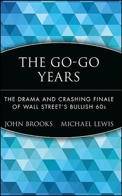 The Go-Go Years(English, Hardcover, Brooks John)