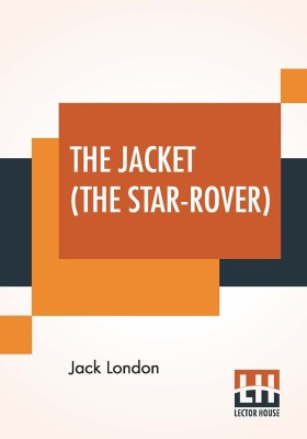 The Jacket (The Star-Rover)(English, Paperback, London Jack)