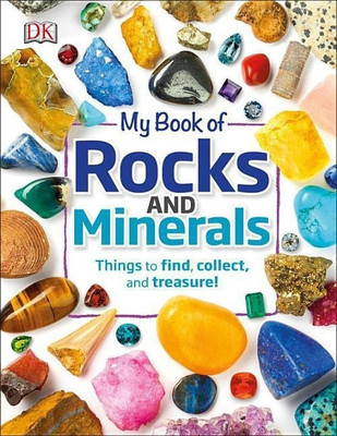 My Book of Rocks and Minerals(English, Hardcover, Dennie Devin)