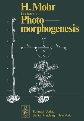 Lectures on Photomorphogenesis(English, Paperback, Mohr Hans)