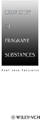 Chemistry of Fragrances(English, Hardcover, Teisseire Paul Jose)