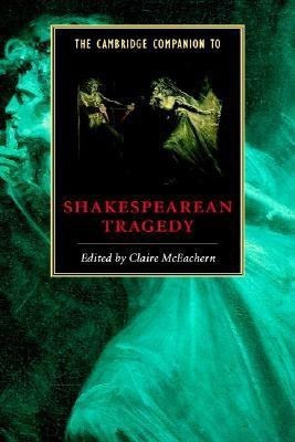 The Cambridge Companion to Shakespearean Tragedy(English, Paperback, unknown)