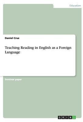 Teaching Reading in English as a Foreign Language(English, Paperback, Cruz Daniel)