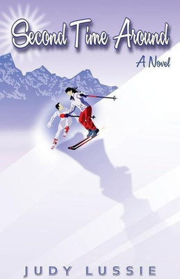 Second Time Around(English, Paperback, Lussie Judy)