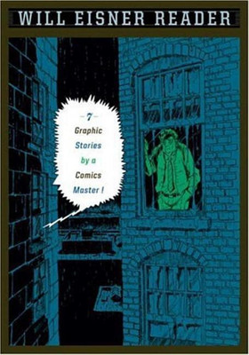 Will Eisner Reader(English, Paperback, Eisner Will)