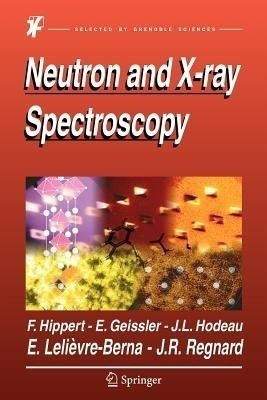 Neutron and X-ray Spectroscopy(English, Paperback, unknown)