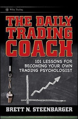 The Daily Trading Coach(English, Hardcover, Steenbarger Brett N.)