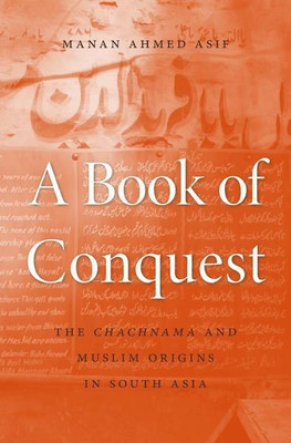 A Book of Conquest(English, Hardcover, Asif Manan Ahmed)