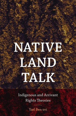 Native Land Talk(English, Paperback, Ben-zvi Yael)