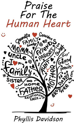 Praise For The Human Heart(English, Paperback, Davidson Phyllis)