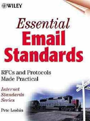 Essential E-mail Standards(English, Mixed media product, Loshin Peter)