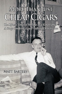 More Than Just Cheap Cigars(English, Hardcover, Bartels Matt)