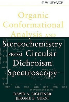 Organic Conformational Analysis and Stereochemistry from Circular Dichroism Spectroscopy(English, Hardcover, Lightner David A.)