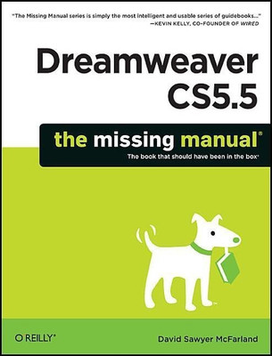 Dreamweaver CS5.5: The Missing Manual(English, Paperback, Mcfarland David)