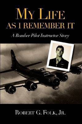 Looking on My Life as I Remember It(English, Paperback, Folk Robert Jr)