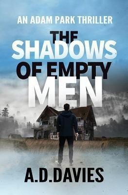 The Shadows of Empty Men(English, Paperback, Davies A D)