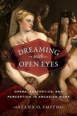 Dreaming with Open Eyes(English, Hardcover, Smith Ayana O.)
