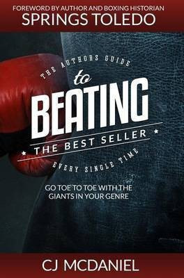 Beating The Best Seller(English, Hardcover, McDaniel Cj)