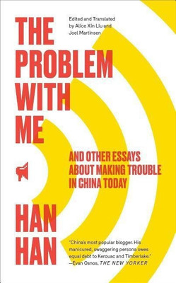 The Problem with Me(English, Hardcover, Han Han)